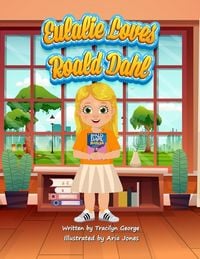 Produktbild: Eulalie Loves Roald Dahl