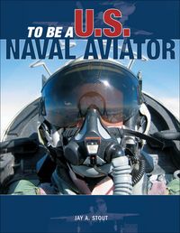 Produktbild: To Be a U.S. Naval Aviator