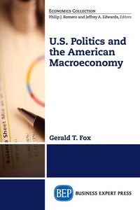 Produktbild: U.S. Politics and the American Macroeconomy