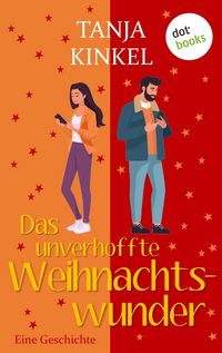 Produktbild: Das unverhoffte Weihnachtswunder