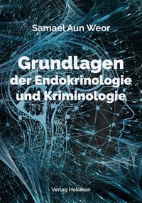 Produktbild: Grundlagen der Endokrinologie und Kriminologie