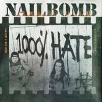 Bild vom Artikel 1000% Hate (2CD-Edition) vom Autor Nailbomb