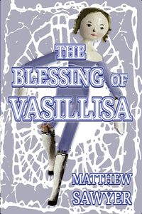 Produktbild: The Blessing of Vasillisa