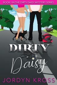 Produktbild: Dirty Daisy (Dirty Daisy Mystery, #1)