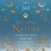 Produktbild: Second Nature - Im Bann der Tr&auml;ume