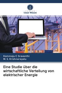 Produktbild: Eine Studie &uuml;ber die wirtschaftliche Verteilung von elektrischer Energie