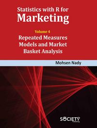 Produktbild: Nady, M: Statistics with R for Marketing: Volume 4 Repeated
