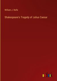 Produktbild: Shakespeare's Tragedy of Julius Caesar