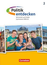 Produktbild: Politik entdecken - Gymnasium Nordrhein-Westfalen - Ausgabe ab 2019 - Band 2