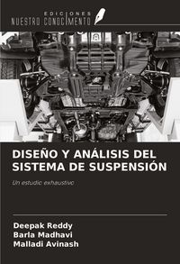 Produktbild: Dise&ntilde;o Y An&aacute;lisis Del Sistema De Suspensi&oacute;n