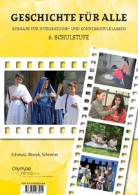 Produktbild: Geschichte f&uuml;r alle, 6. Schulstufe, Ausgabe nach dem Lehrplan der Allgemeinen Sonderschule