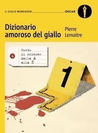 Produktbild: Dizionario amoroso del giallo