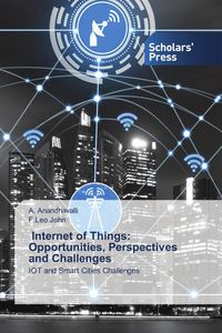 Produktbild: Internet of Things: Opportunities, Perspectives and Challenges