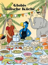 Globis indische Küche von Ayesha Nageshwaran