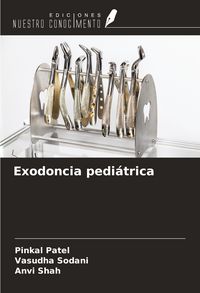 Produktbild: Exodoncia pedi&aacute;trica