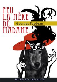 Produktbild: Feu la m&egrave;re de Madame