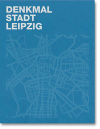 Produktbild: Denkmal &ndash; Stadt &ndash; Leipzig