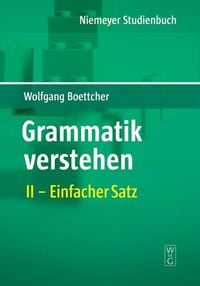 Bild vom Artikel Wolfgang Boettcher: Grammatik verstehen / Einfacher Satz vom Autor Wolfgang Boettcher