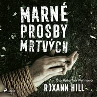 Produktbild: Marn&eacute; prosby mrtv&yacute;ch