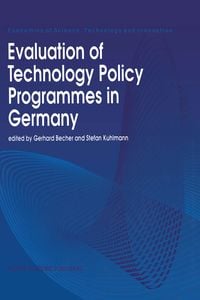 Produktbild: Evaluation of Technology Policy Programmes in Germany