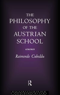 Produktbild: The Philosophy of the Austrian School