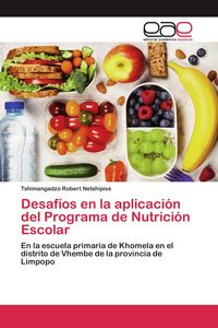 Produktbild: Desaf&iacute;os en la aplicaci&oacute;n del Programa de Nutrici&oacute;n Escolar