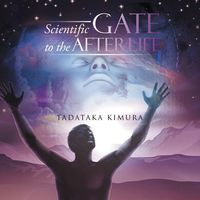 Produktbild: Scientific Gate To The Afterlife