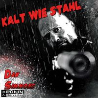 Bild vom Artikel Kalt wie Stahl vom Autor Dan Simmons