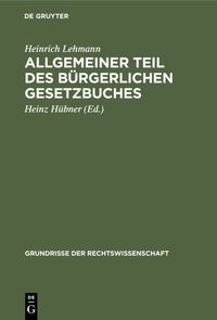 Produktbild: Allgemeiner Teil des B&uuml;rgerlichen Gesetzbuches