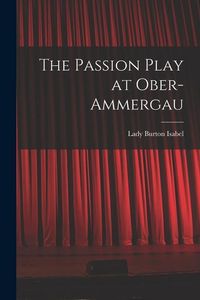 Produktbild: The Passion Play at Ober-Ammergau