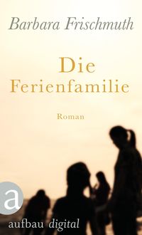 Produktbild: Die Ferienfamilie
