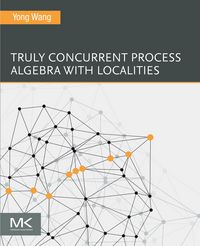 Produktbild: Truly Concurrent Process Algebra With Localities