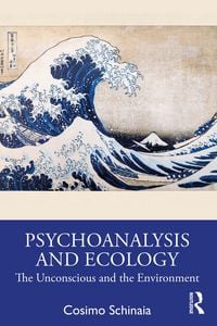 Produktbild: Psychoanalysis and Ecology