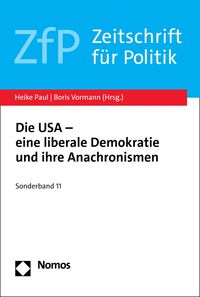 Produktbild: Die USA - eine liberale Demokratie und ihre Anachronismen