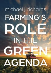 Produktbild: Farming's Role in the Green Agenda