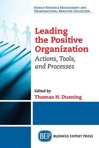 Produktbild: Leading The Positive Organization