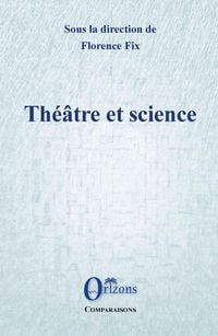 Produktbild: Th&eacute;&acirc;tre et science