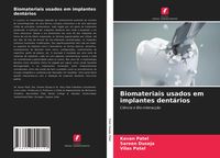 Produktbild: Biomateriais usados em implantes dent&aacute;rios