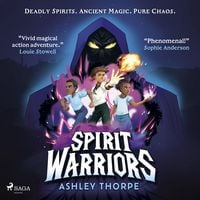 Produktbild: Spirit Warriors: A fast-paced, middle-grade fantasy adventure, perfect for Percy Jackson fans