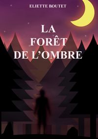Produktbild: La for&ecirc;t de l'Ombre