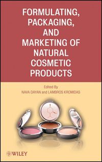Produktbild: Formulating, Packaging, and Marketing of Natural Cosmetic Products