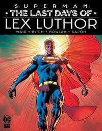 Produktbild: Superman: The Last Days of Lex Luthor
