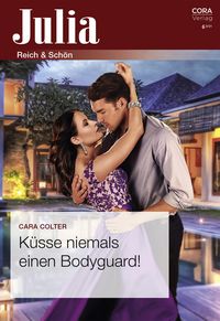Produktbild: K&uuml;sse niemals einen Bodyguard!