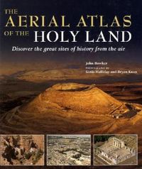 Produktbild: Aerial Atlas of the Holy Land