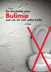 Produktbild: Die Geschichte einer Bulimie