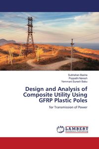 Produktbild: Design and Analysis of Composite Utility Using GFRP Plastic Poles