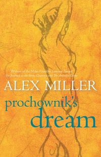 Produktbild: Alex Miller: Prochownik's Dream
