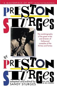 Produktbild: Sturges, P: Preston Sturges by Preston Sturges: His Life in