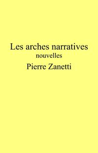 Produktbild: Les Arches narratives