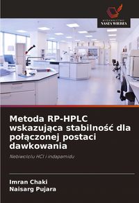 Produktbild: Metoda RP-HPLC wskazuj&iquest;ca stabilno&iquest;&iquest; dla po&iquest;&iquest;czonej postaci dawkowania